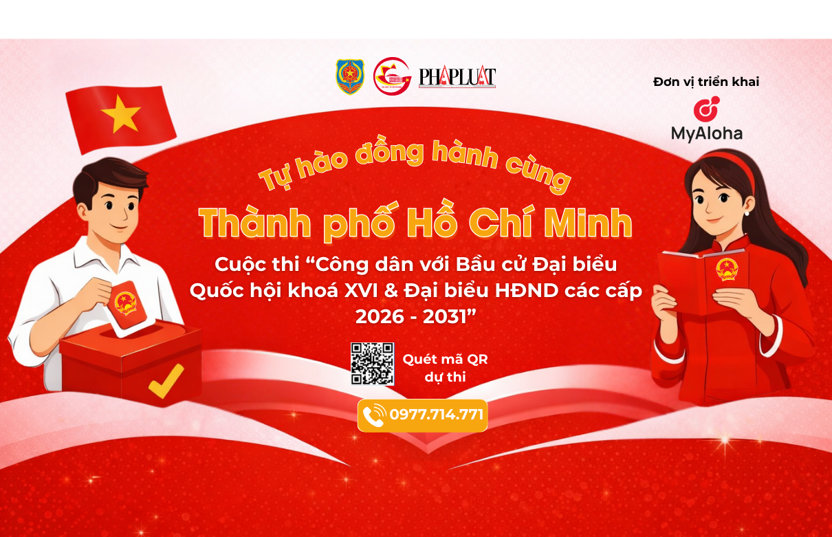MyAloha Tự Hào Đồng Hành Cùng TP.HCM Trong Công Tác Tuyên Truyền Bầu Cử Đại Biểu Quốc Hội Khoá XVI